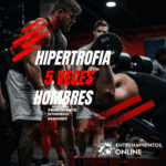 HOMBRES. Hipertrofia, 5 veces por semana